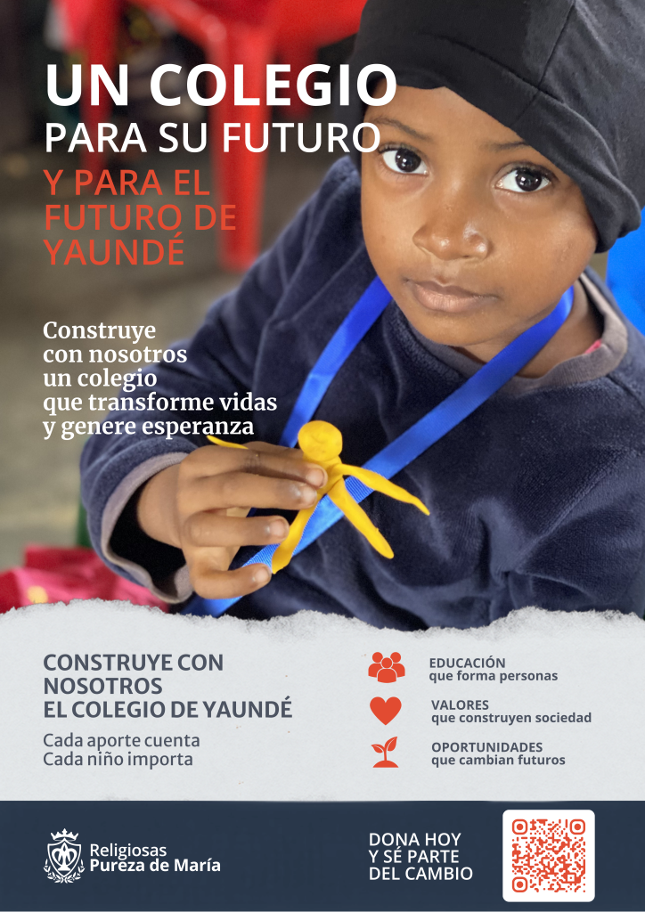 Campaña solidaria de las Religiosas Pureza de María para la construcción del colegio en Yaundé, Camerún
